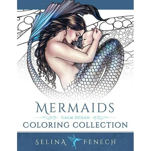 Fantasy Coloring by Selina Mermaids - Calm Ocean Coloring Collection, Book 2, (Paperback)