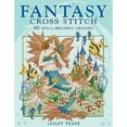 thumbnail image 1 of Fantasy Cross Stitch (Paperback), 1 of 1