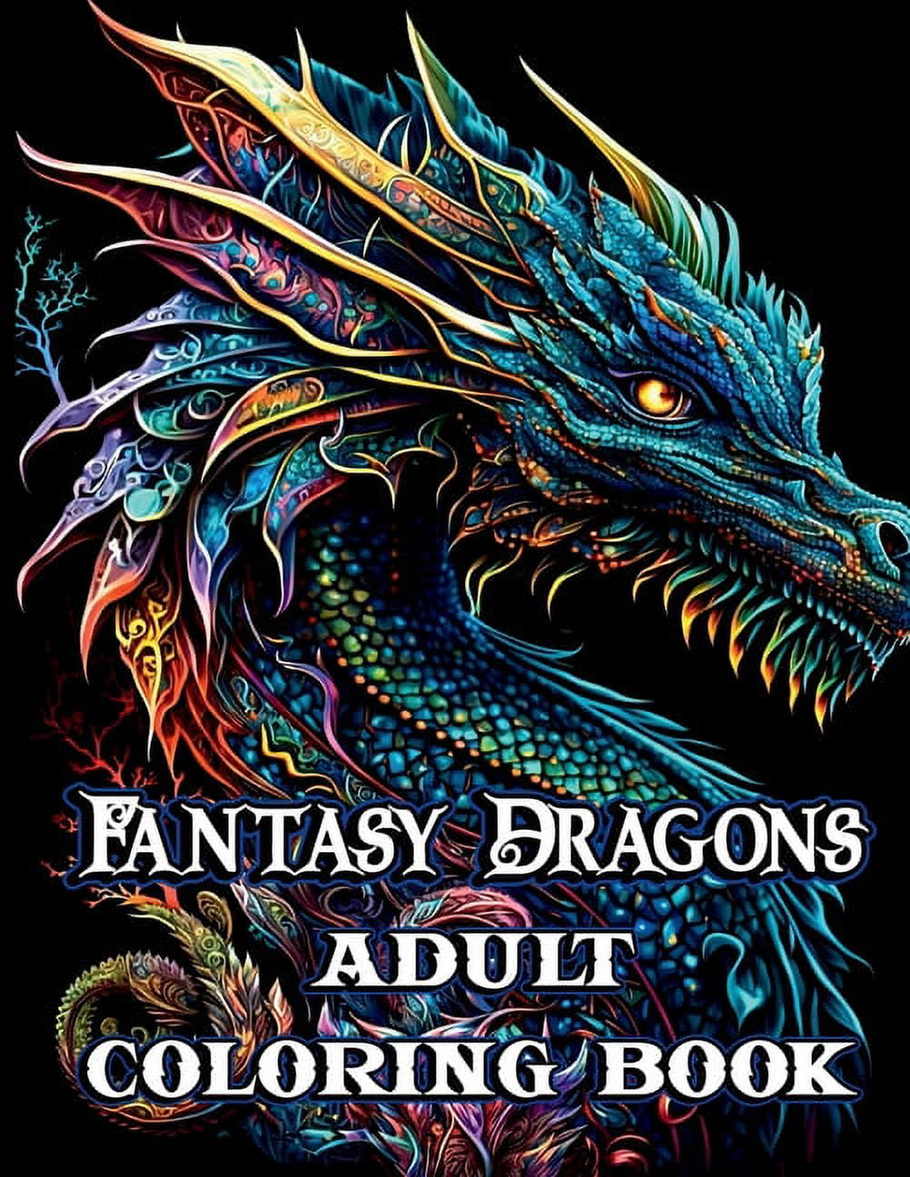 Fantasy Dragons Adult Coloring Book, (Paperback)