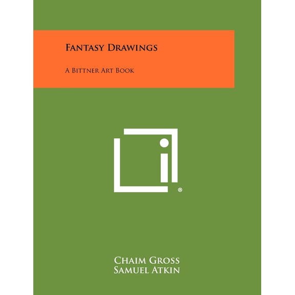 Fantasy Drawings : A Bittner Art Book