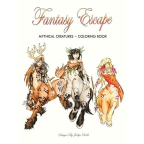 Fantasy Escape: Mythical Creatures, (Paperback)