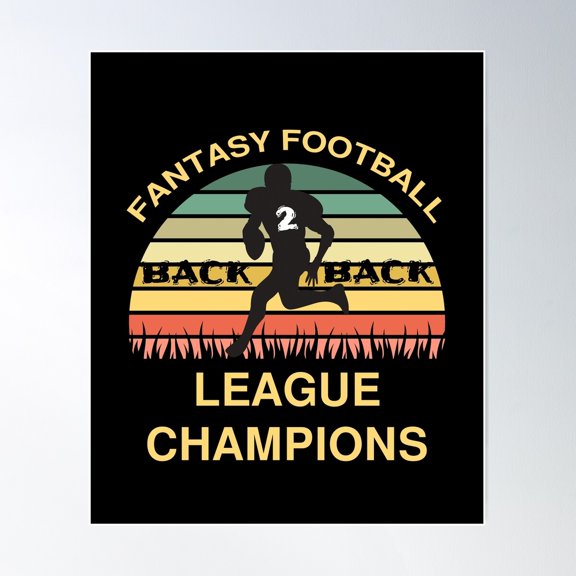 Fantasy Football Back To Back Champ, Fantasy Football Gift, Ffl Back To Back Poster Wall Art, Modern Wall Decor For Living Room Bedroom, 16x24 UNFRAMED