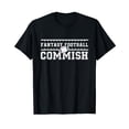 thumbnail image 1 of Fantasy Football Commish - Funny Game Day Gift T-Shirt, 1 of 4