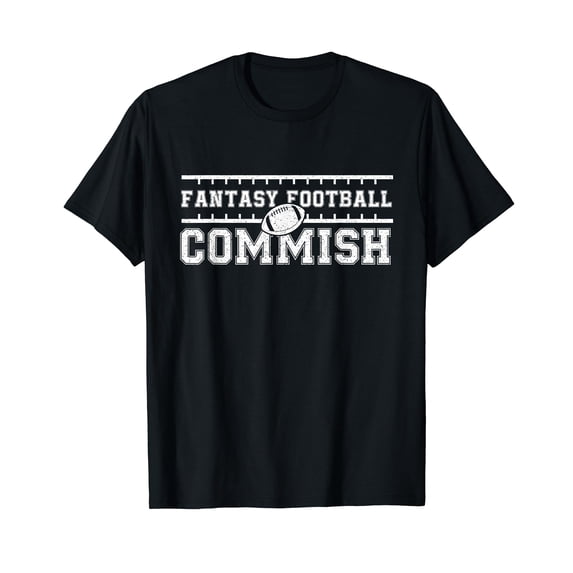 Fantasy Football Commish - Funny Game Day Gift T-Shirt