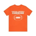 thumbnail image 1 of Fantasy Football Commish Shirt, Funny Fantasy Football Commissioner T-Shirt, 1 of 12