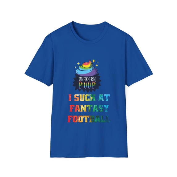 Fantasy Football Loser Unicorn Poop Men Women Graphic Shirts