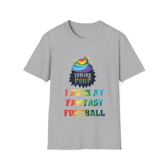 Fantasy Football Loser Unicorn Poop Men Women Graphic Shirts
