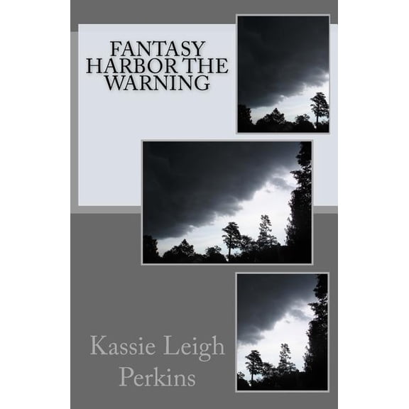 Fantasy Harbor the Warning