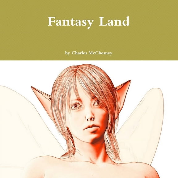 Fantasy Land, (Paperback)