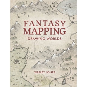 Fantasy Mapping: Drawing Worlds, (Paperback)