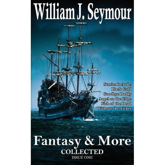 Fantasy & More: Collected Fantasy & More: Issue One, Book 1, (Paperback)