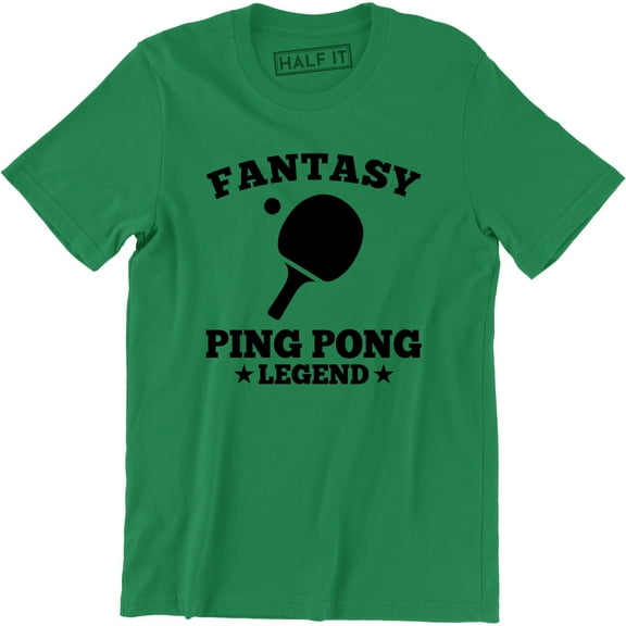 Fantasy Ping Pong Legend Funny Favorite Game Sporting Men's Tee Shirt