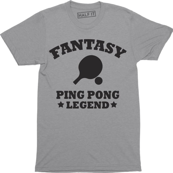 Fantasy Ping Pong Legend - Funny Favorite Sporting Men's T-Shirt