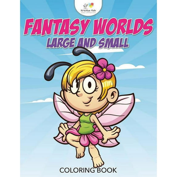 Fantasy Worlds Large and Small Coloring Book, (Paperback)