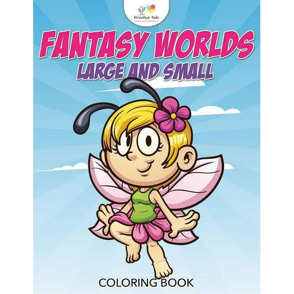 Fantasy Worlds Large and Small Coloring Book, (Paperback)