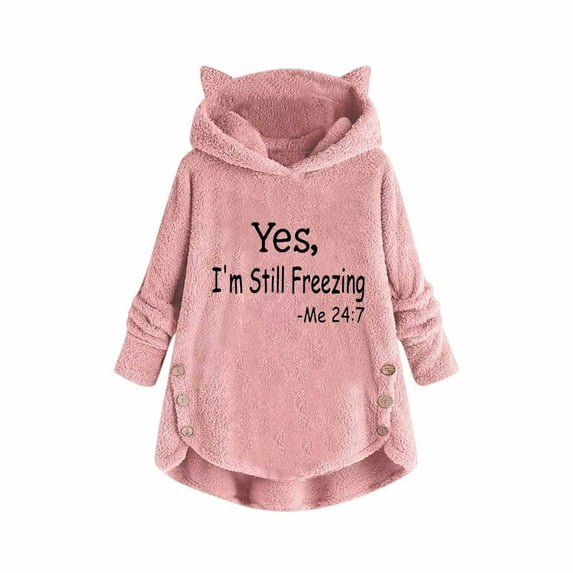 Fanxing Cute Cat Ear Hooded Sweatshirts for Women 2025 Yes I'm Still Freezing Printed Fleece Sweatshirt Fall Winter Sherpa Lined Hoodies Pullover Christmas Casual Tunic Tops S-XXL
