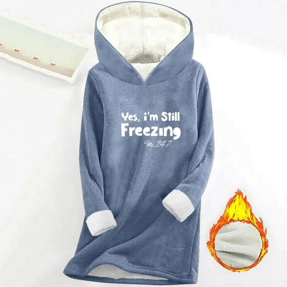 Fanxing Womens Yes,I'm Still Freezing Me 24:7 Hoodies Sherpa Lined Sweatshirts Winter Warm Thick Fleece Hooded Pullover Lounge Tops Blue S