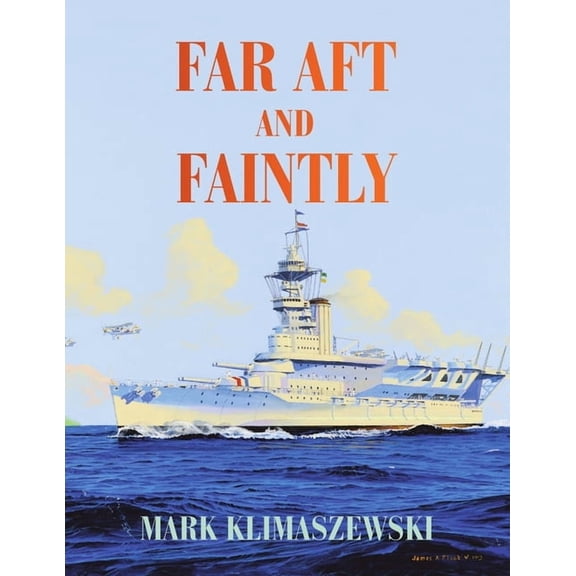 Far Aft and Faintly (Paperback)