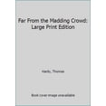 thumbnail image 1 of Pre-Owned Far From the Madding Crowd: Large Print Edition (Paperback) 0692445455 9780692445457, 1 of 1