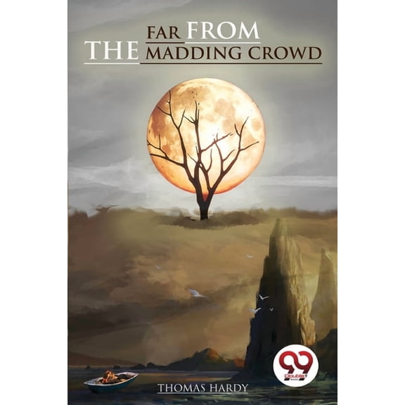 Far From the Madding Crowd, (Paperback)