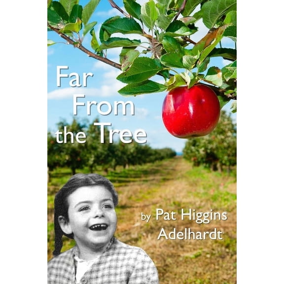 Far From the Tree: A Memoir, (Paperback)