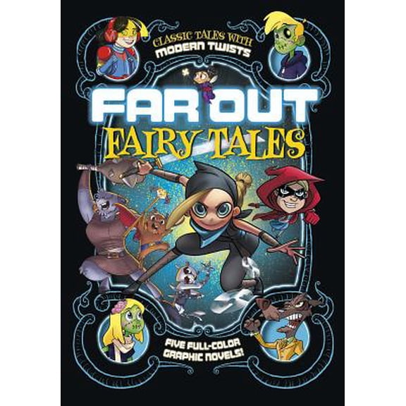 Pre-Owned Far Out Fairy Tales: Five Full-Color Graphic Novels Paperback