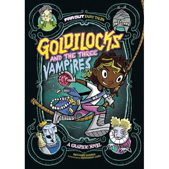 Far Out Fairy Tales Goldilocks and the Three Vampires: A Graphic Novel ...
