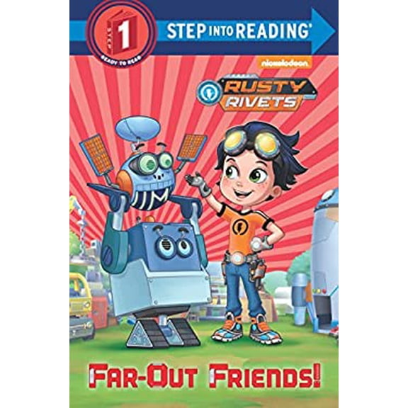 Pre-Owned Far-Out Friends! (Rusty Rivets) (Step into Reading), 9781524768027, 1524768022, Paperback, Illustrated edition