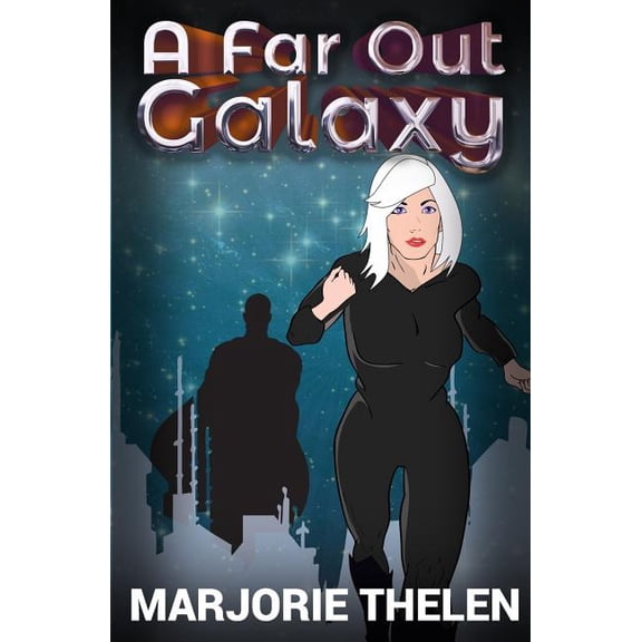 Far Out Galaxy : Deovolante Space Opera, Book 1