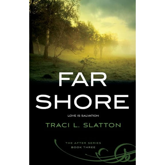 Far Shore (after) (volume 3)