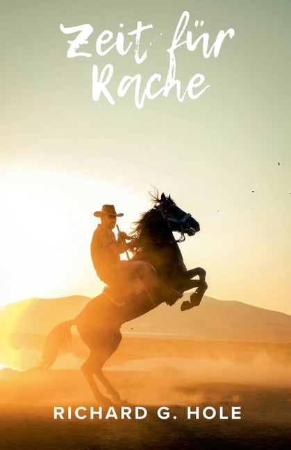 Far West (D) Zeit fÃ¼r Rache, Book 10, (Paperback)