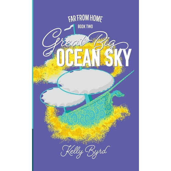 Far from Home Great Big Ocean Sky, Book 2, (Paperback)