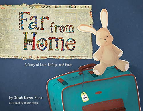Pre-Owned Far from Home: A Story of Loss, Refuge, and Hope  Hardcover Sarah Parker Rubio