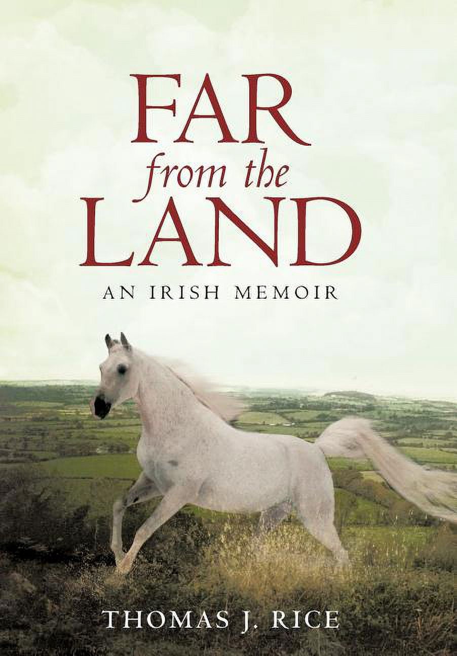 Far from the Land: An Irish Memoir, (Hardcover)