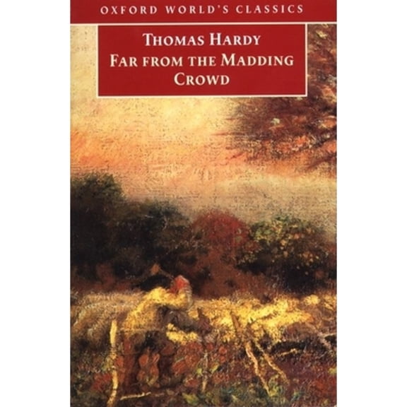 Pre-Owned Far from the Madding Crowd (Oxford World's Classics) (Paperback) 019283391X