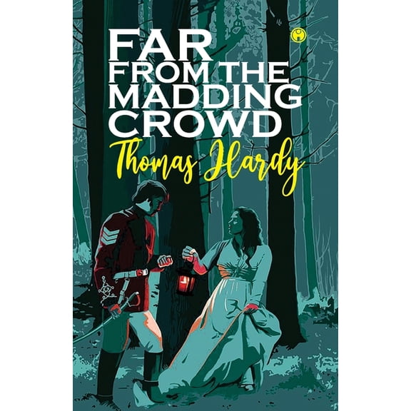 Far from the Madding Crowd, (Paperback)