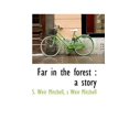 thumbnail image 1 of Far in the Forest: A Story, (Paperback), 1 of 1