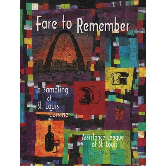 Pre-Owned Fare to Remember: A Sampling of St. Louis Cuisine (Hardcover) 0966630505 9780966630503