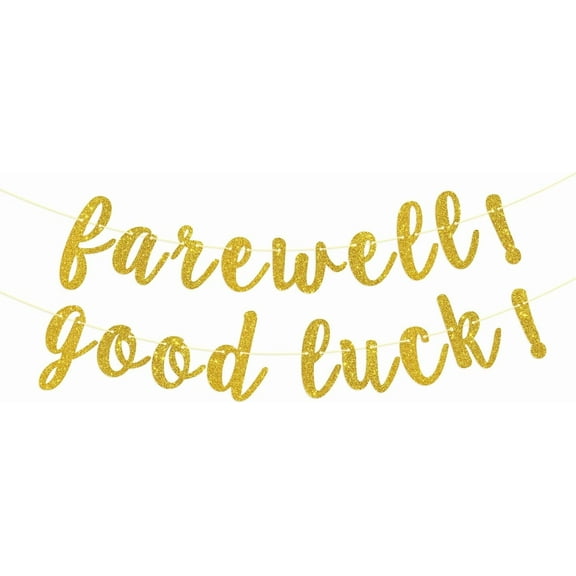 Farewell Good Luck Banner, Farewell Banner, Going Away Party/Retirement/Graduation/Moving/Job Changing Party Decorations Gold