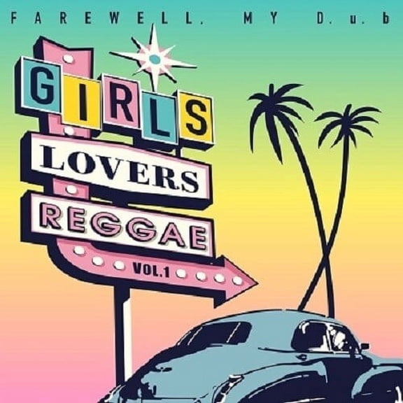 Farewell My D.U.B - Girls Lovers Reggae Vol.1 - Music & Performance - Vinyl