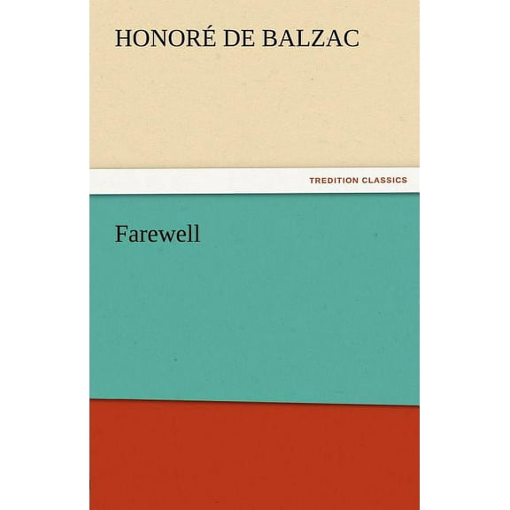 Farewell (Paperback)