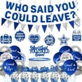 thumbnail image 1 of Farewell Party Decorations, Blue Who Said You Could Leave Banner Cake Toppers Balloons Hanging Swirls, Going Away Retirement Leaving Party Decorations, Coworker Goodbye Party Supplies, 1 of 7