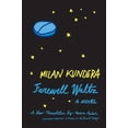 thumbnail image 1 of Pre-Owned Farewell Waltz (Paperback) by Milan Kundera, 1 of 1