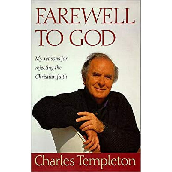 Pre-Owned Farewell to God : My Reasons for Rejecting the Christian Faith (Hardcover)