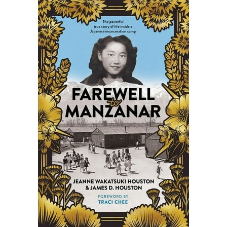 Farewell to Manzanar, Book 50th, (Anniversary Edition) (Paperback)
