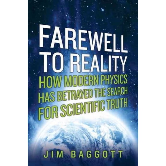 Farewell to Reality (Paperback)