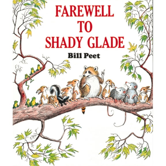Farewell to Shady Glade, (Paperback)