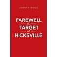 thumbnail image 1 of Farewell to Target at Hicksville (Paperback), 1 of 1