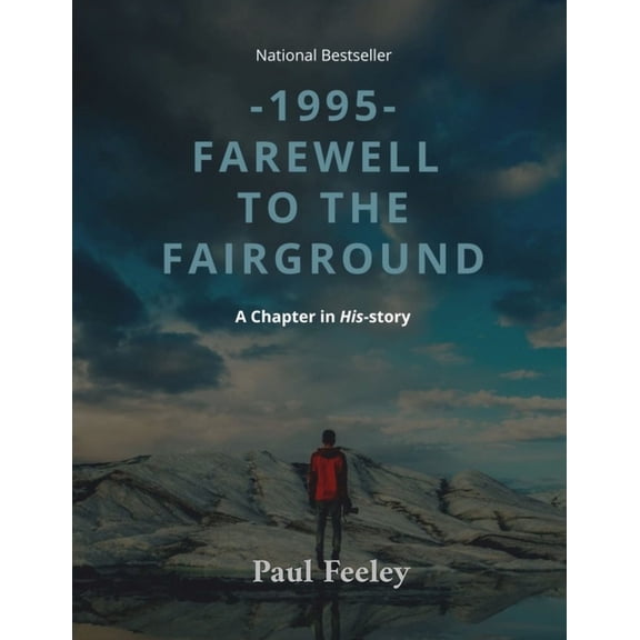 Farewell to the Fairground, (Paperback)