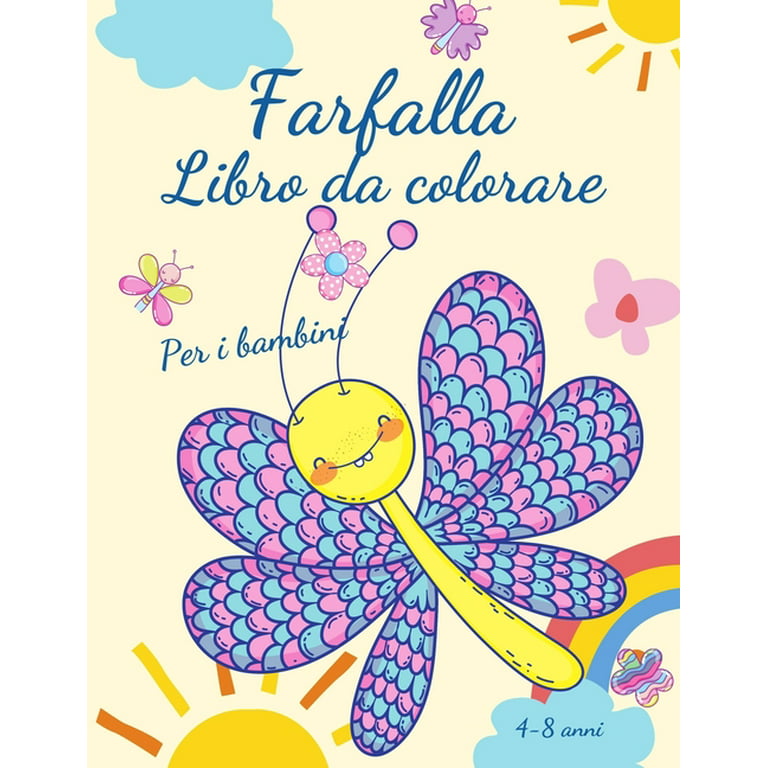 Farfalla libro da colorare per bambini 4-8 anni : Adorabili pagine
